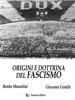 cover image of Origini e dottrina del Fascismo